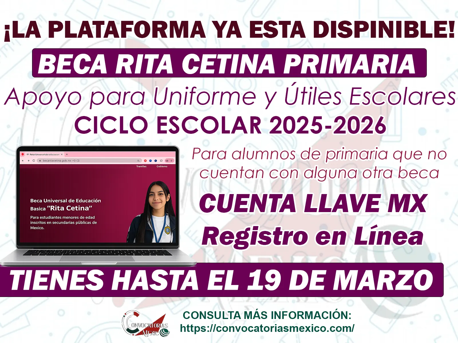 ¡Ya comenzó! Registro a la Beca Rita Cetina para Uniformes y Útiles Escolares tienes hasta el 19 de marzo