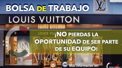¿BUSCAS EMPLEO? INGRESA A LA BOLSA DE TRABAJO DE “LOUIS VUITTON”