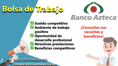 ¿Buscas empleo? Conoce la bolsa de trabajo de “Banco Azteca” y consulta sus vacantes disponibles