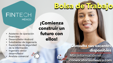¿Buscas empleo? Consulta la bolsa de trabajo de “FINTECH” y explora un mundo de oportunidades