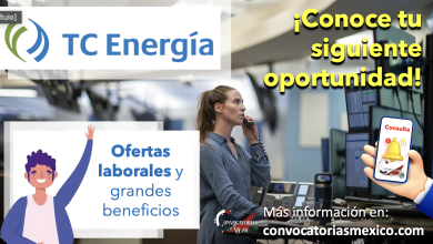 ¿Buscas trabajo? ¡Entérate de las vacantes que “TC Energy” tiene disponibles y aplica ya!