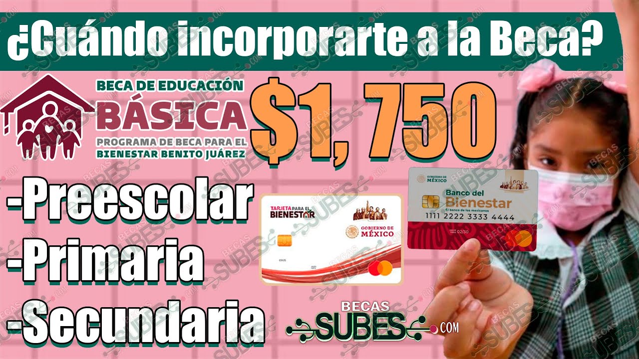 ✅ CONVOCATORIA DE REGISTRO Para la Beca del Bienestar Benito Juárez para nivel básico