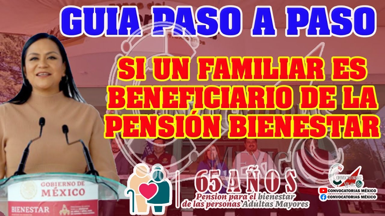👀🚨Guía para saber PASO A PASO si un familiar es beneficiario de la Pensión del Bienestar👀🚨