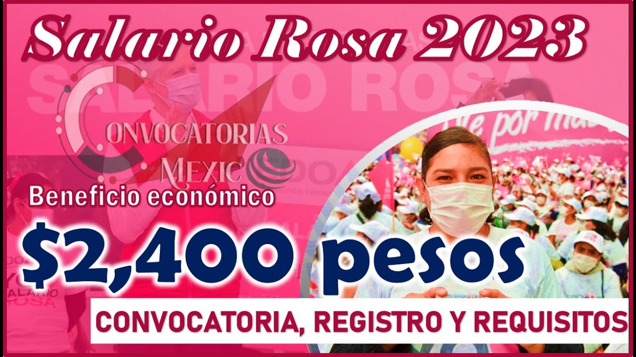 💳 Convocatoria Tarjeta SALARIO ROSA 2023 ✅ Proceso del REGISTRO Apoyo Económico