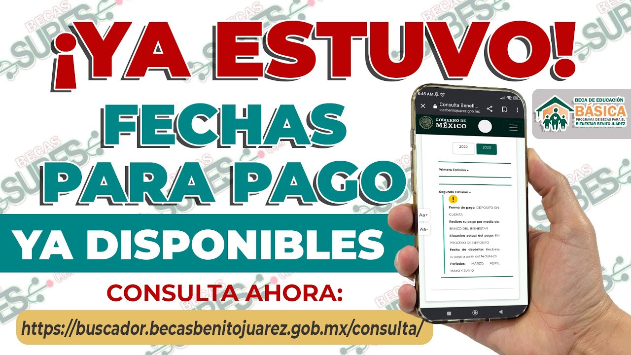 💸💲¡Felicidades! Ya están FECHAS DISPONIBLES DIAS de pago Becas Benito Juárez Nivel Educativo Básico